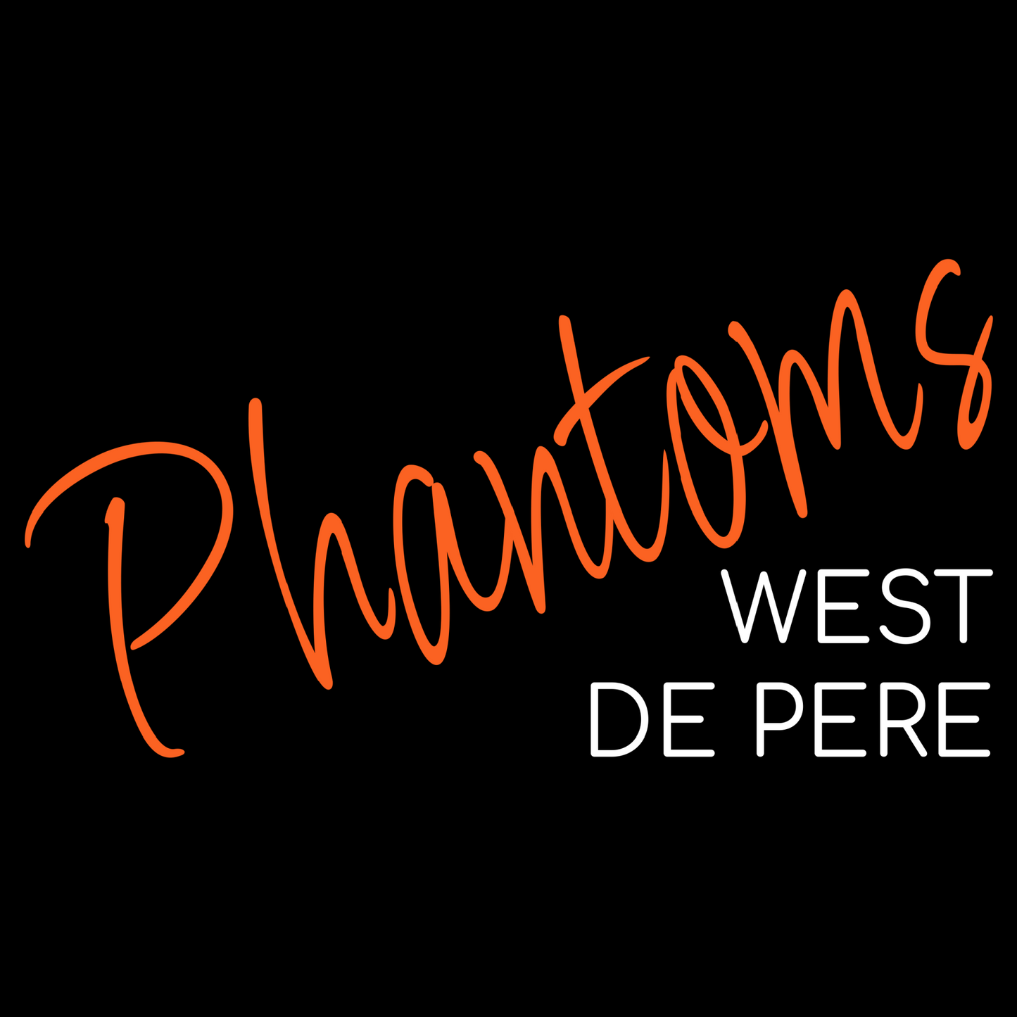 West De Pere Phantoms Script - Black Tee, Crewneck, or Hoodie