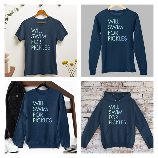 Will Swim for Pickles Minimalist - Navy Tee, Long Sleeve Tee, Crewneck, or Hoodie