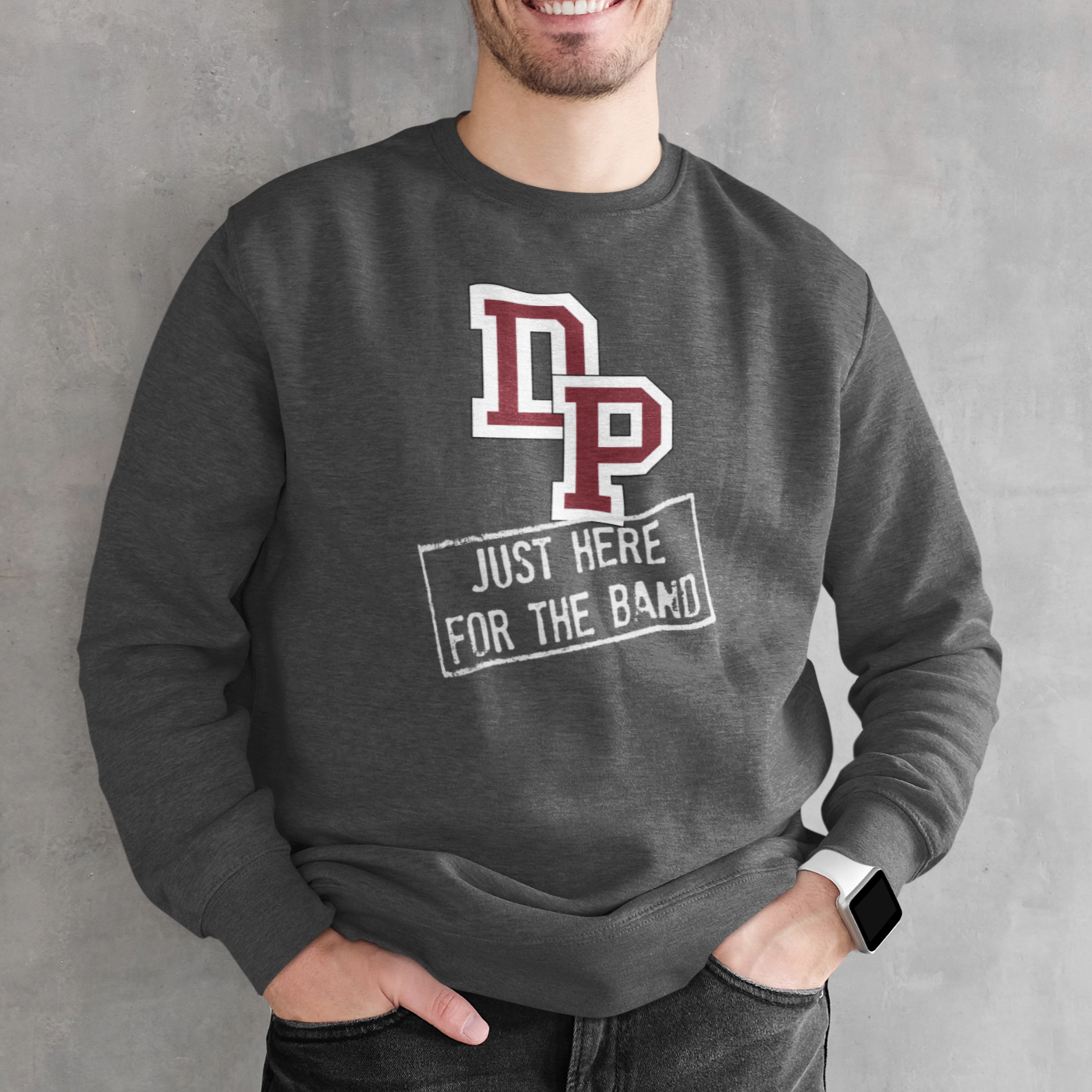 De Pere - Just Here for the Band Merch - Tee, Long Sleeved Tee, Hoodie, or Crewneck