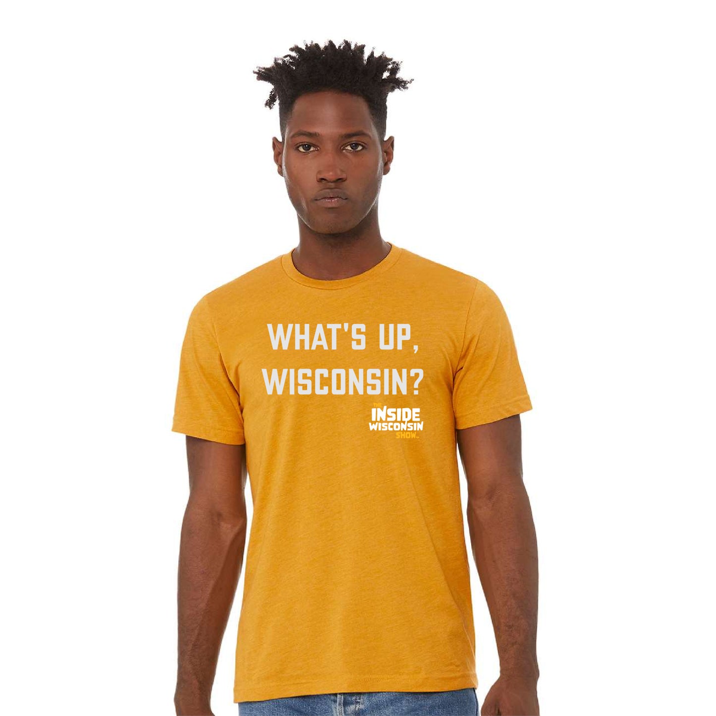 "What's up, Wisconsin?" T-Shirt - Many Colors